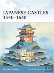 Japanese Castles 1540â€“1640