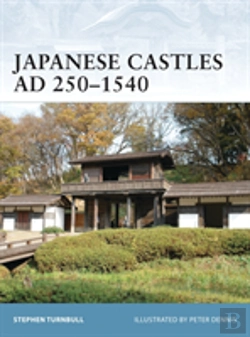 Bertrand.pt - Japanese Castles Ad 250â€“1540