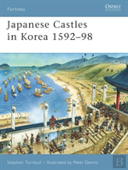 Bertrand.pt - Japanese Castles In Korea 1592â€“98