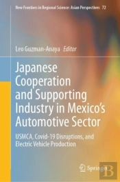 Japanese Cooperation And Supporting Industry In Mexico'S Automotive Sector