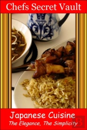 Japanese Cuisine: The Elegance, The Simplicity