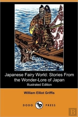 Bertrand.pt - Japanese Fairy World: Stories From The W
