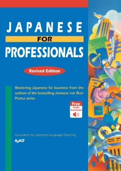 Bertrand.pt - Japanese For Professionals: Revised Edition