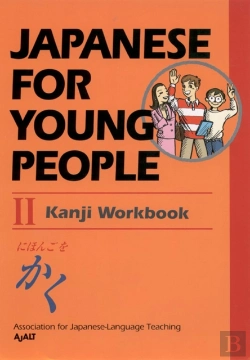 Bertrand.pt - Japanese For Young People Ii: Kanji Workbook