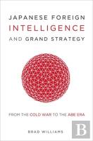 Japanese Foreign Intelligence And Grand Strategy