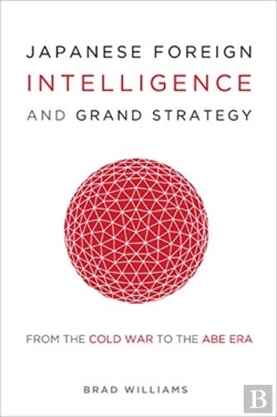 Bertrand.pt - Japanese Foreign Intelligence And Grand Strategy