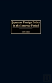 Japanese Foreign Policy In The Interwar Period