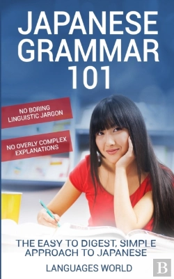 Bertrand.pt - Japanese Grammar 101: No Boring Linguist