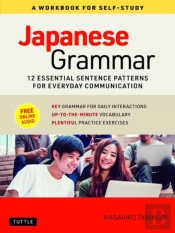 Japanese Grammar: A Workbook For Self-Study