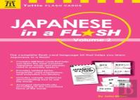 Japanese In A Flash Kit Volume 2