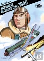Japanese Interceptors 1945