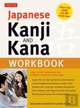 Japanese Kanji And Kana Workbook