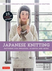 Japanese Knitting: Patterns For Sweaters, Scarves And More
