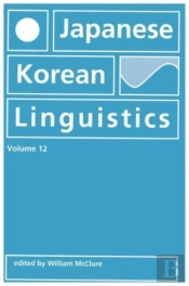Japanese/Korean Linguistics, Volume 12