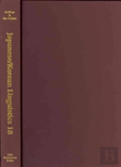 Japanese/Korean Linguistics, Volume 18