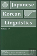 Japanese/Korean Linguistics, Volume 19