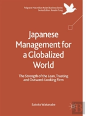 Japanese Management For A Globalized World