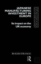 Japanese Manufacturing Investment In Europe