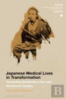 Japanese Medical Lives In Transformation