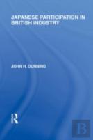 Japanese Participation In British Industry