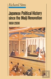 Japanese Political History Since The Meiji Restoration, 1868-2000