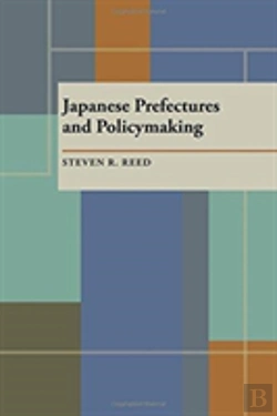 Bertrand.pt - Japanese Prefectures And Policymaking