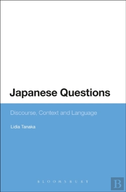 Bertrand.pt - Japanese Questions: Discourse, Context And Language