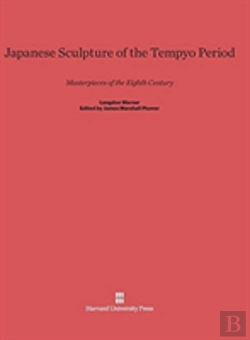Bertrand.pt - Japanese Sculpture Of The Tempyo Period