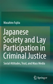 Japanese Society And Lay Participation In Criminal Justice