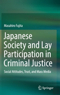 Bertrand.pt - Japanese Society And Lay Participation In Criminal Justice
