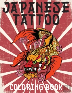 Bertrand.pt - Japanese Tattoo Coloring Book: Japanese