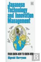 Japanese Technology And Innovation Management