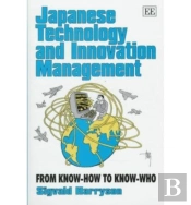 Japanese Technology And Innovation Management