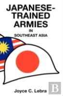 Japanese-Trained Armies In Southeast Asia