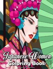 Japanese Women An Adults Coloring Book