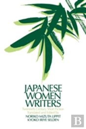 Japanese Women Writers: Twentieth Century Short Fiction