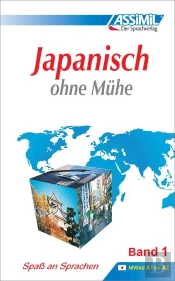 Japanisch Ohne Mühe - Band 1