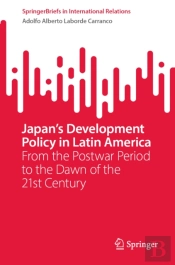 Japan'S Development Policy In Latin America