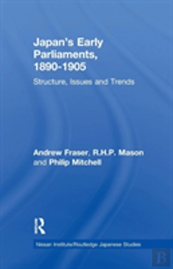 Bertrand.pt - Japan'S Early Parliaments, 1890-1905