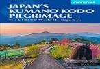 Japan'S Kumano Kodo Pilgrimage