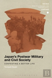 Japan'S Postwar Military And Civil Society
