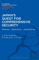 Japan'S Quest For Comprehensive Security
