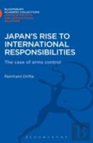 Japan'S Rise To International Responsibilities
