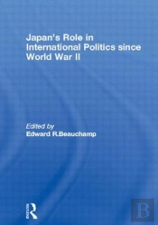 Japan'S Role In International Politics Since World War Ii