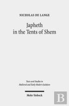 Japheth In The Tents Of Shem