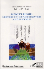 Japon Et Russie : L'Histoire D'Un Conflit De Frontière Aux Îles Kouriles