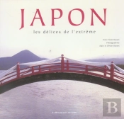 Japon, Les Delices De L'Extreme