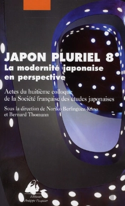 Bertrand.pt - Japon Pluriel Tome 8 : La Modernité Japonaise En Perspective