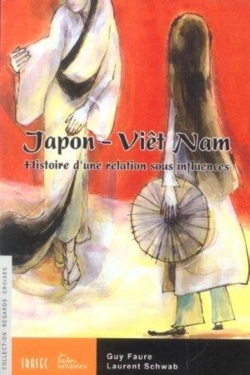 Bertrand.pt - Japon - Viêt Nam : Histoire D'Une Liaison Sous Influence