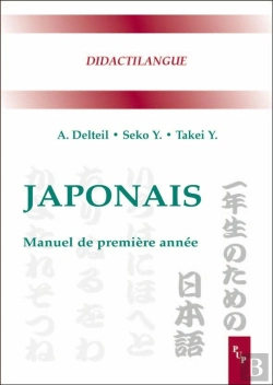 Bertrand.pt - Japonais. Manuel De Première Année